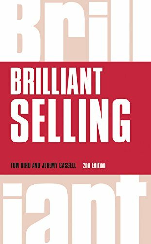 Brilliant Selling (Brilliant Business) By Tom Bird, Jeremy Cassell