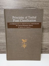 Principles of Tzeltal Plant Classification Botanical Ethnography 1973 Mayan