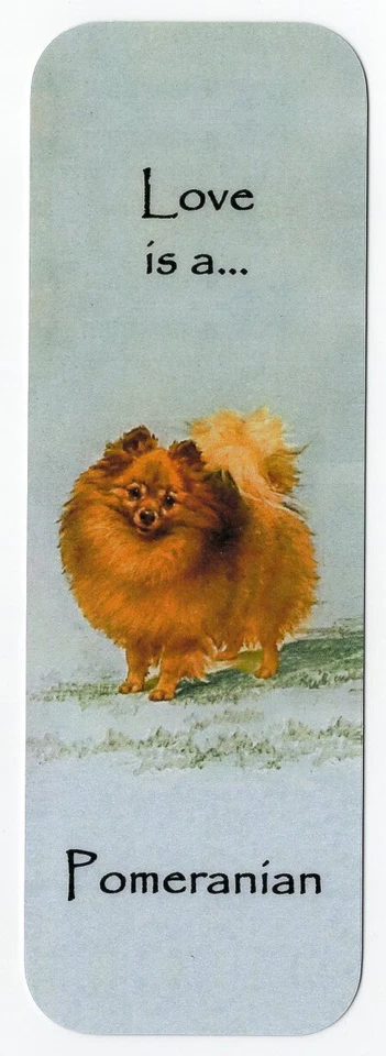 K9-KARDS POMERANIAN DOG BEAUTIFUL DOG BOOKMARK SAME IMAGE BOTH SIDES GREAT GIFT