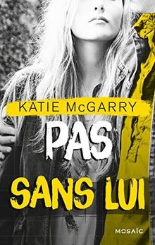 Pas sans lui von McGarry, Katie | Buch | Zustand gut