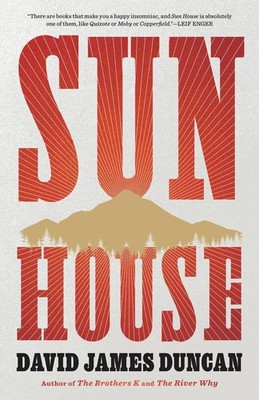 Sun House: A Novel by David James Duncan (English) Hardcover Book