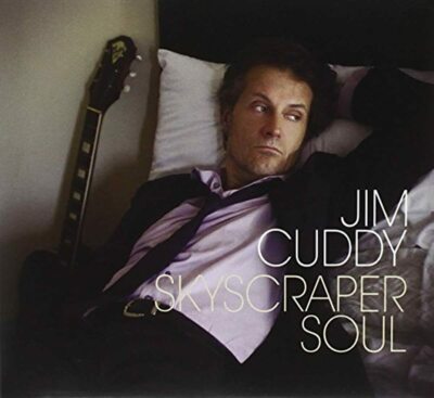 Skyscraper Soul (Audio CD) Jim Cuddy