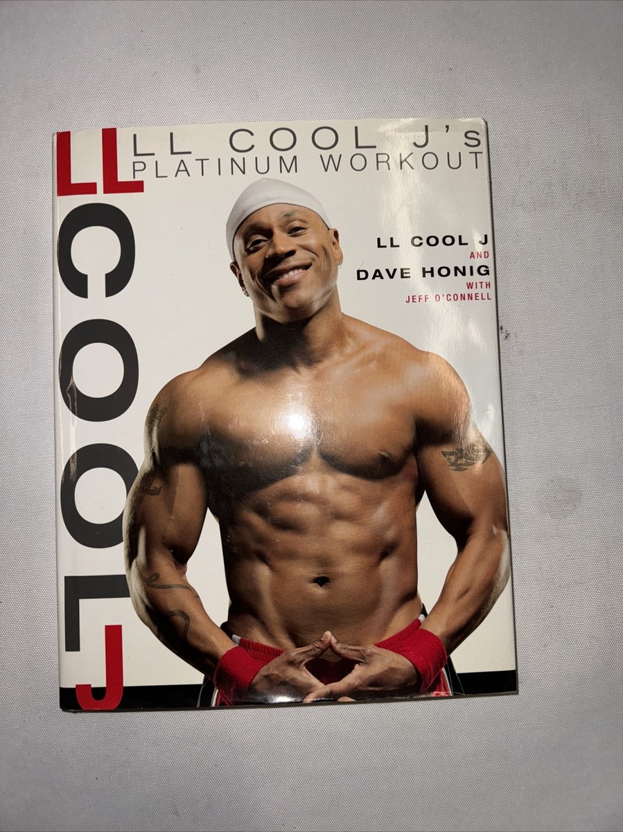 LL Cool J's Platinum Workout : Sculpt Your Best Body Ever with