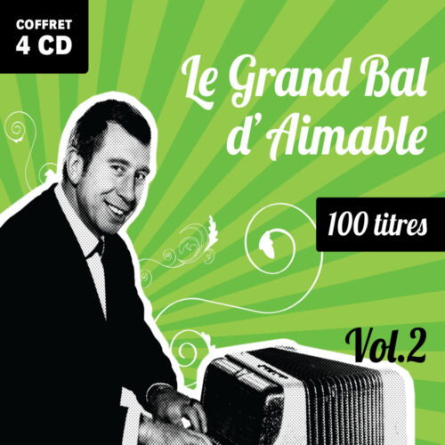 4 CD - 100 Titres - Le Grand Bal d'Aimable - Volume 2 - Foto 1 di 1
