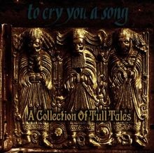 To Cry You A Song - A Collection Of Tull Tales (A Tri... | CD | Zustand sehr gut