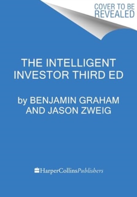 The Intelligent Investor 3rd Ed. by Benjamin Graham HARDBACK 9780063356726