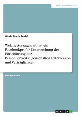 Schmarda - Welche Aussagekraft hat ein Facebookprofil Untersuchung de - G555z