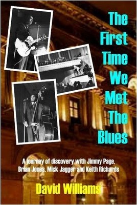 First Time We Met the Blues: A Journey of Discovery with Jimmy P