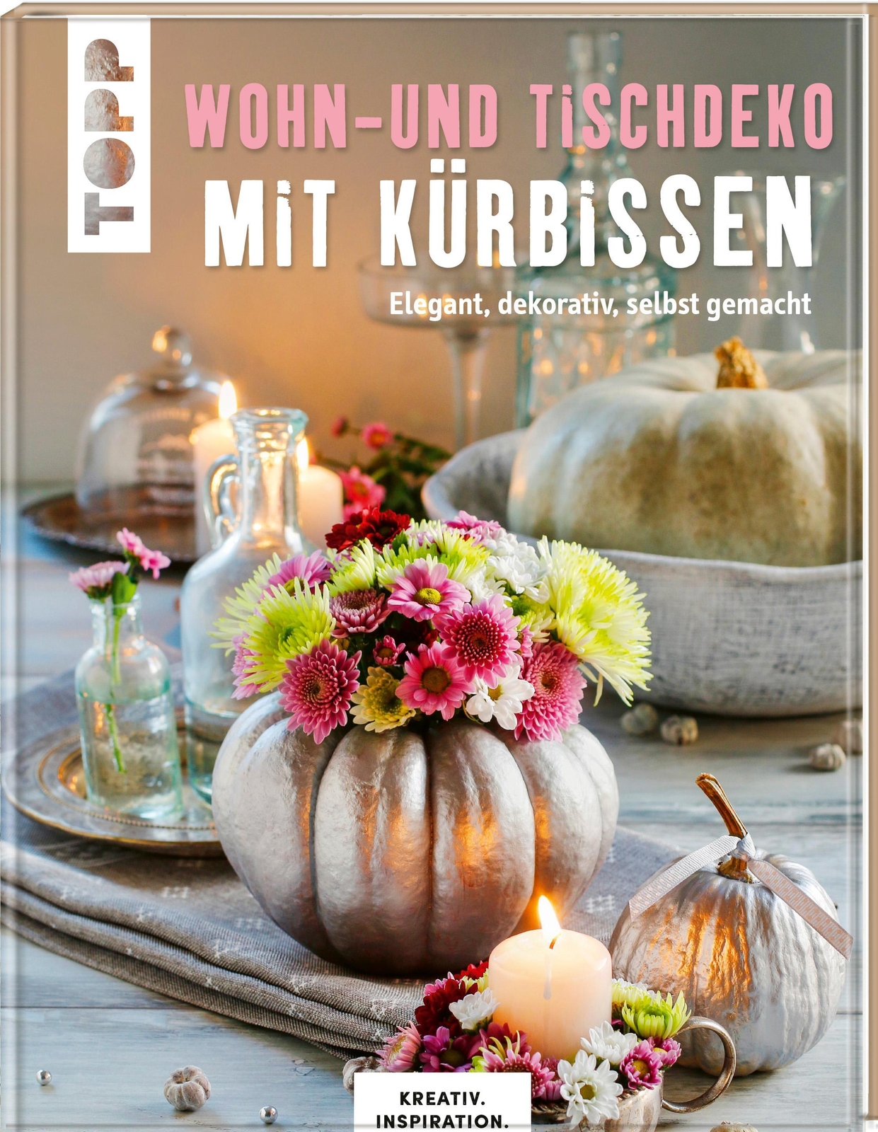 Thumbnail - Frechverlag | Wohn- Und Tischdeko Mit Kürbissen | Buch | Deutsch