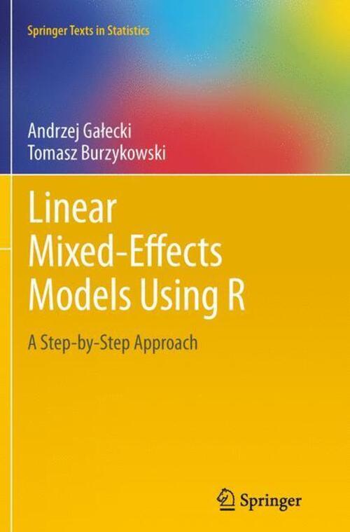 Thumbnail - Linear Mixed-effects Models Using R | Tomasz Burzykowski (u. A.) |