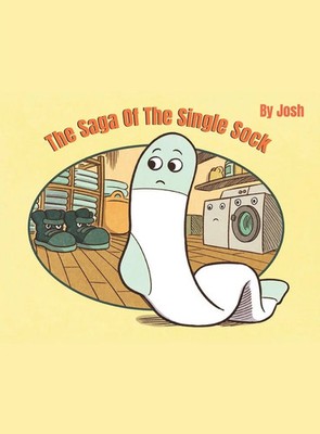 Josh | The Saga of The Single Sock | Buch | Englisch (2025) | Archway Publishing