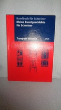 Kleine Kunstgeschichte für Schreiner