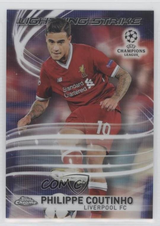 2017-18 Topps Chrome UCL Lightning Strike Philippe Coutinho #LS-PC 0yz8