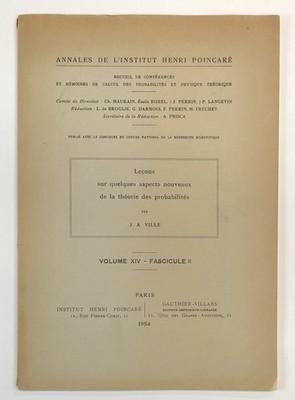 J A Ville / Lecons Sur Quelques Aspects Nouveaux De La Theorie Des Probabilities
