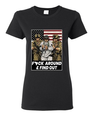 F Around & Find Out Venezuelan Dictator Maduro Captured Womens Graphic T-Shirt