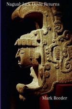 Nagual: Jack Doyle Returns by Mark Reeder (English) Paperback Book
