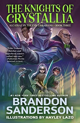 The Knights of Crystallia: Alcatraz vs. the Evil Librarians (Al 