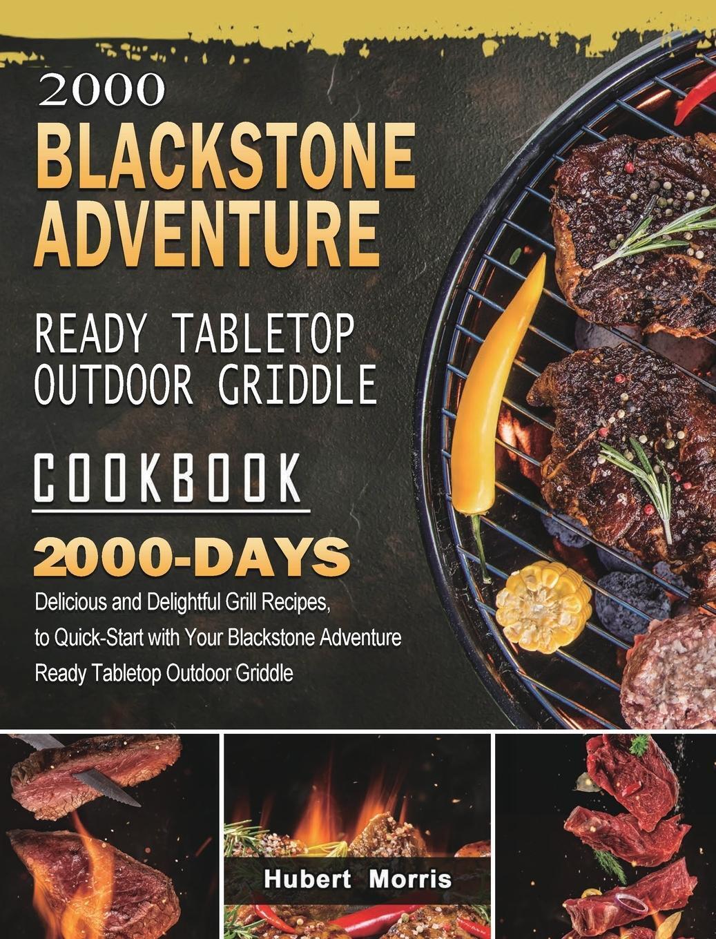 Hubert Morris | 2000 Blackstone Adventure Ready Tabletop Outdoor