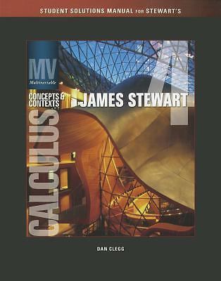 Solutions Manual (Chapters 9-13) for Stewart's Multivariable Calculus:...