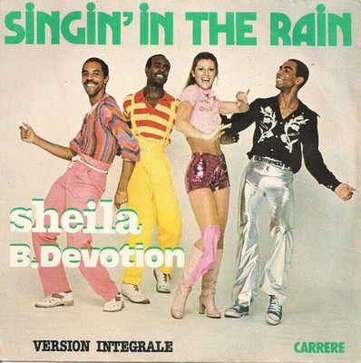 Singin' In The Rain | Sheila & B. Devotion | Zustand korrekt