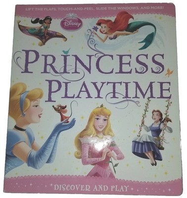 Princess Playtime. A Large Board Book by Elle D. Risco. Discover and Play. Lift 