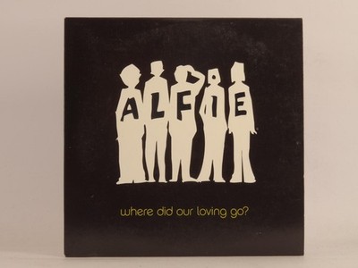 ALFIE WHERE DID OUR LOVING GO? (F20) 1 Track Promo CD Single including Card Slee