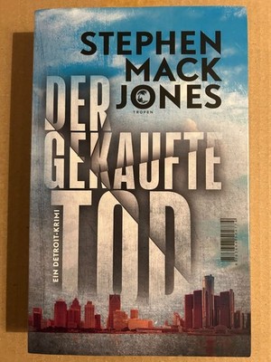 Der gekaufte Tod von Stephen Mack Jones Krimi