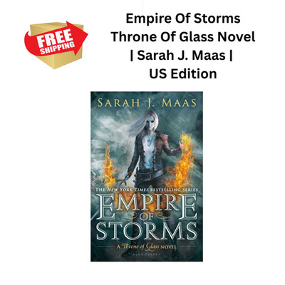 Empire Of Storms - Sarah J Maas Paperback Fantasy US Reprint Edition (FREE SHIP)