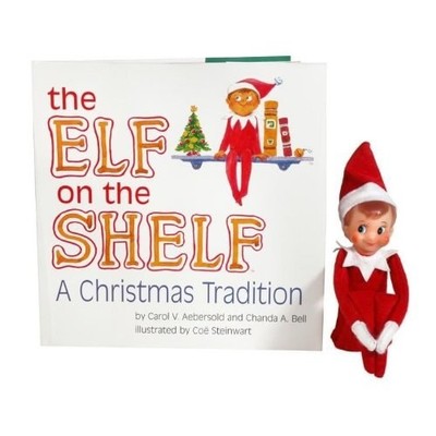 The Elf On The Shelf A Christmas Tradition Carol V. Aebersold, Chanda A. Bell