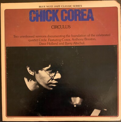 Chick Corea   Circulus Circle Quartet 2xLP 1978 Blue Note BN-LA882-J2 Free Jazz