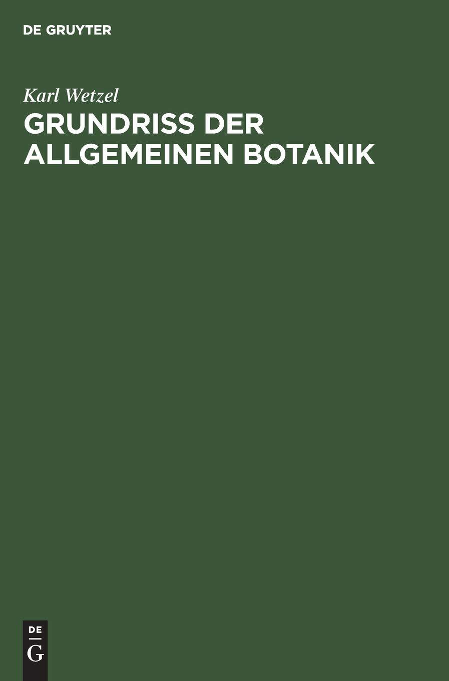 Thumbnail - Karl Wetzel Grundri Der Allgemeinen Botanik (gebundene Ausgabe) (us
