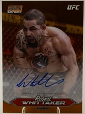 🚨 2025 Topps Stadium Club Chrome UFC Robert Whittaker Auto Orange /25