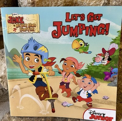 Jake and the Never Land Pirates Let's Get Jumping PB Book, 2013 Disney Cartoon