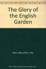 The Glory of the English Garden
