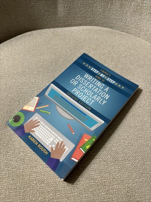 Nurse's Step-By-Step Guide to Writing a Dissertation or Scholarly Project by...