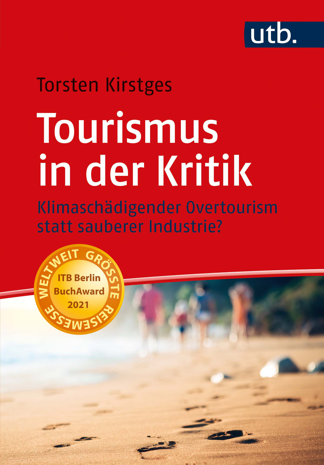 Thumbnail - Torsten Kirstges / Tourismus In Der Kritik