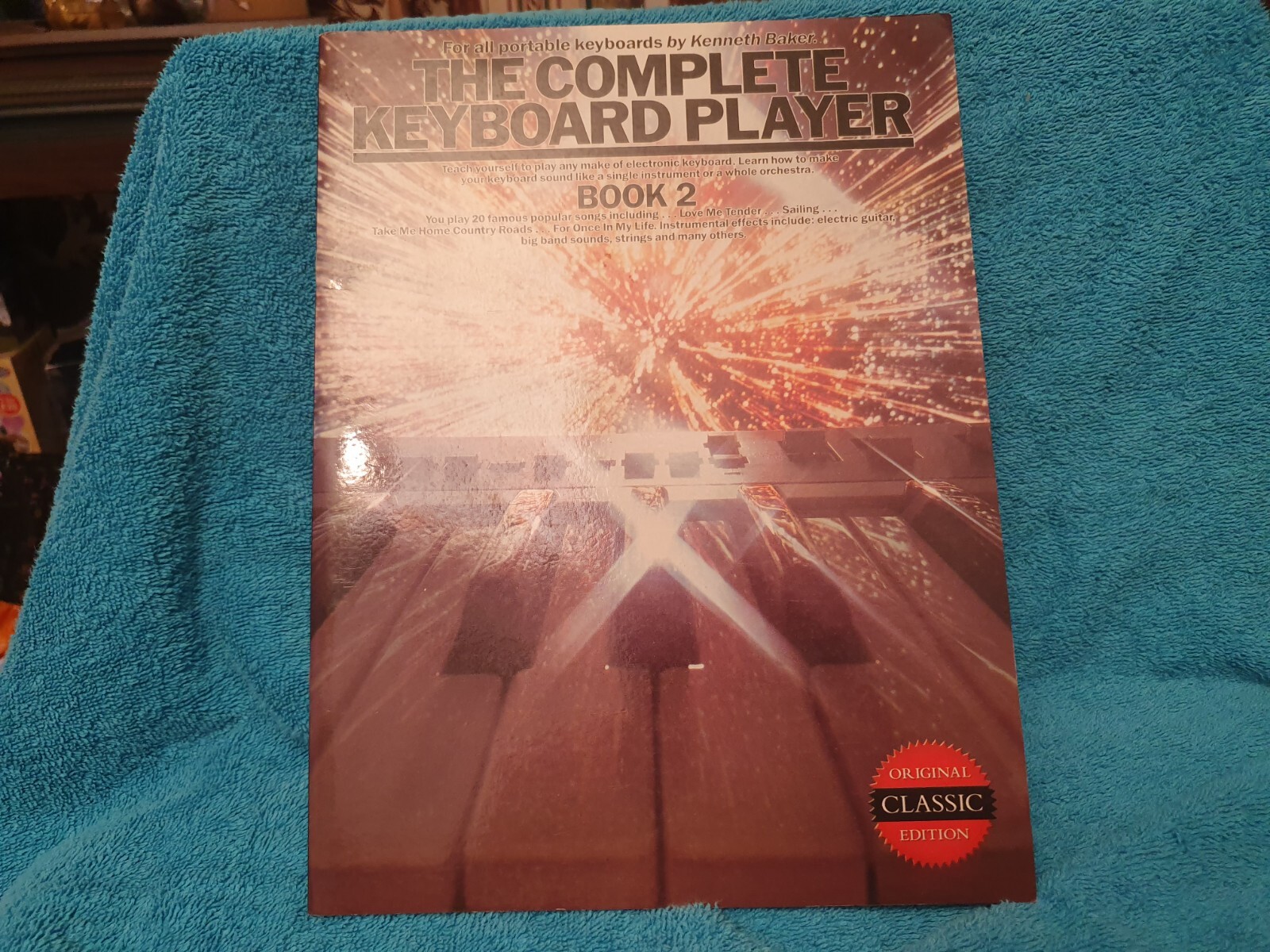 The Complete Keyboard Player - Book 2  By Kenneth Baker
