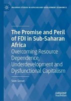 The Promise And Peril Of Fdi In Sub-Saharan Africa Sean Gossel