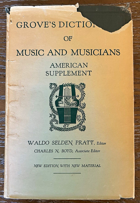 Grove's Dictionary of Music & Musicians American Supplement Hardcover 1941
