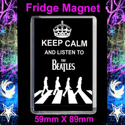 Keep Calm And Listen To The Beatles Fridge Magnet Large 59mm X 89mm Insert Cd Ebay ebay