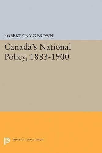 Thumbnail - Robert Craig Brown Canada's National Policy, 1883-1900 (taschenbuch)