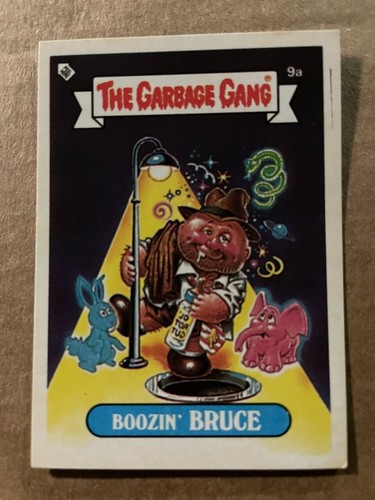 The Garbage Gang 9a Boozin Bruce 1985 AUS