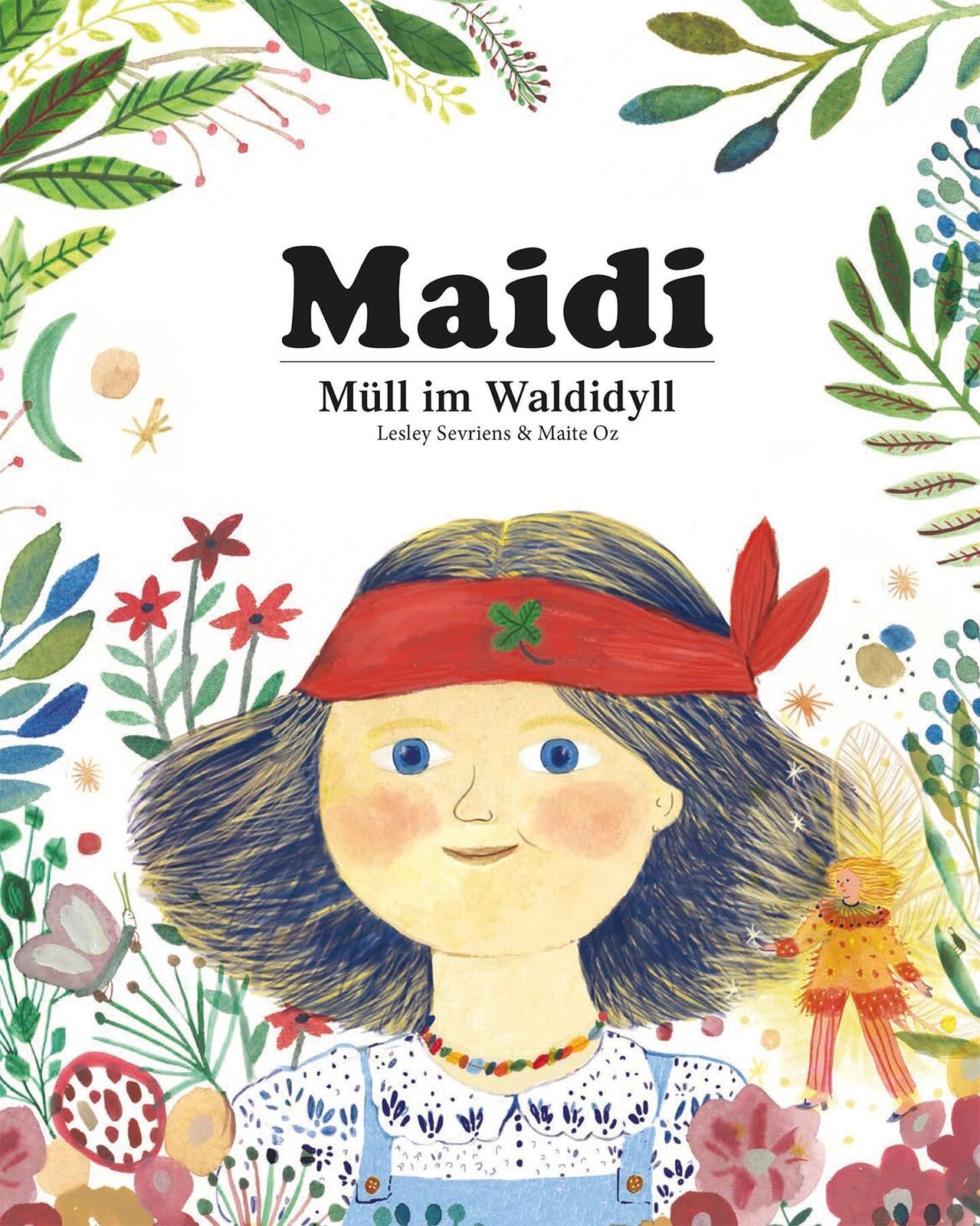 Thumbnail - Maidi | Müll Waldidyll | Lesley Sevriens | Buch | 68 S. | Deutsch |