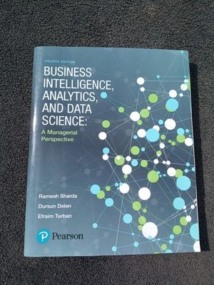 Business Intelligence Analytics + Data Science 4th Edition VG Cnd Sharda