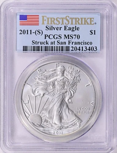 2011- S American Silver Eagle $1 PCGS MS-70 First Strike Series