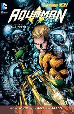 Aquaman Vol. 1: The Trench (The New - Hardcover, by Johns Geoff - Very Good b