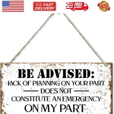 Decorative Signage, Wood Sign, Funny Office Sign, 'Lack of Planning Does Not ...