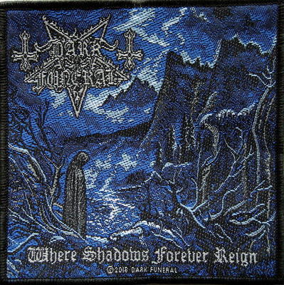 DARK FUNERAL PATCH AUFNÄHER # 12 WHERE SHADOWS FOREVER REIGN 10x10cm FLICKEN