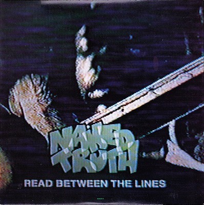 Naked Truth - Read Between The Lines (10'', EP)
