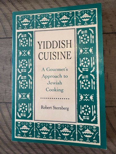 Rare YIDDISH CUISINE Jewish Cooking Robert Sternberg 1993 Like New Cookbook - Bild 1 von 4